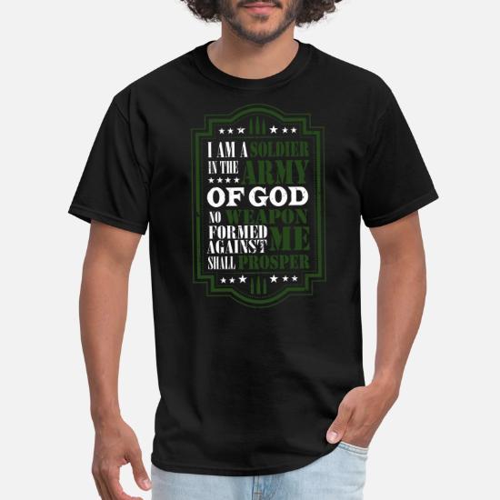 I am soldier in the army of God' Men's 